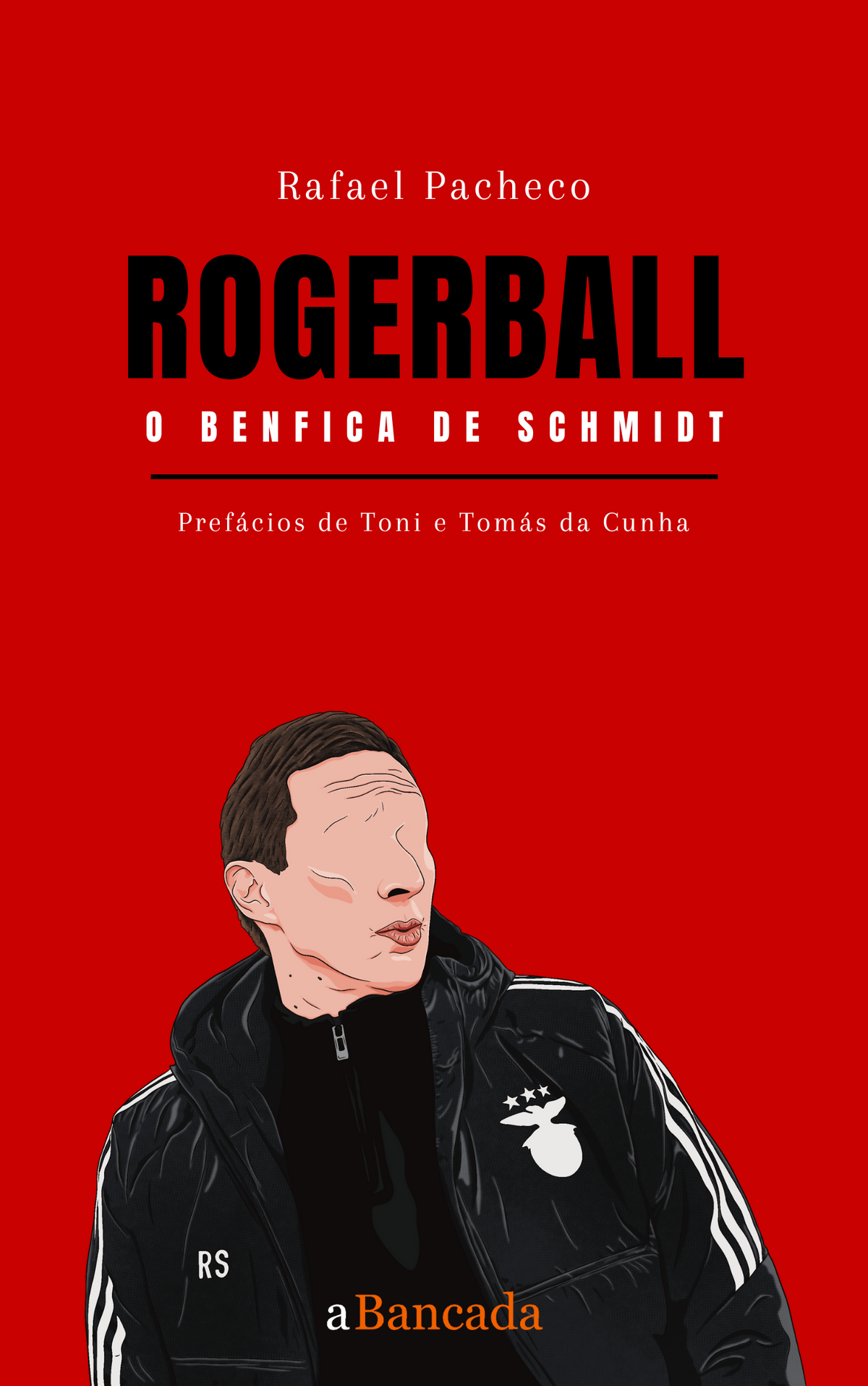 Rogerball - Benfica de Schmidt
